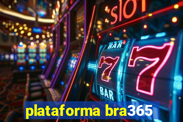 plataforma bra365